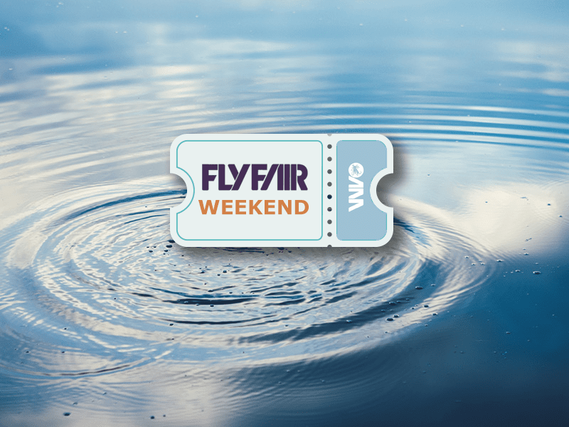 FlyFair Weekend